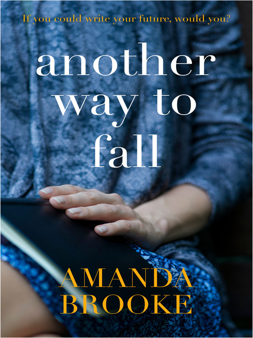 Title details for Another Way to Fall by Amanda Brooke - Available